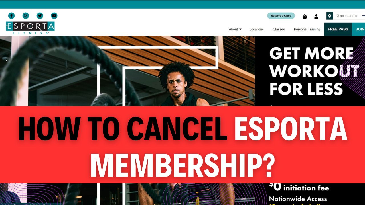How To Cancel Esporta Membership