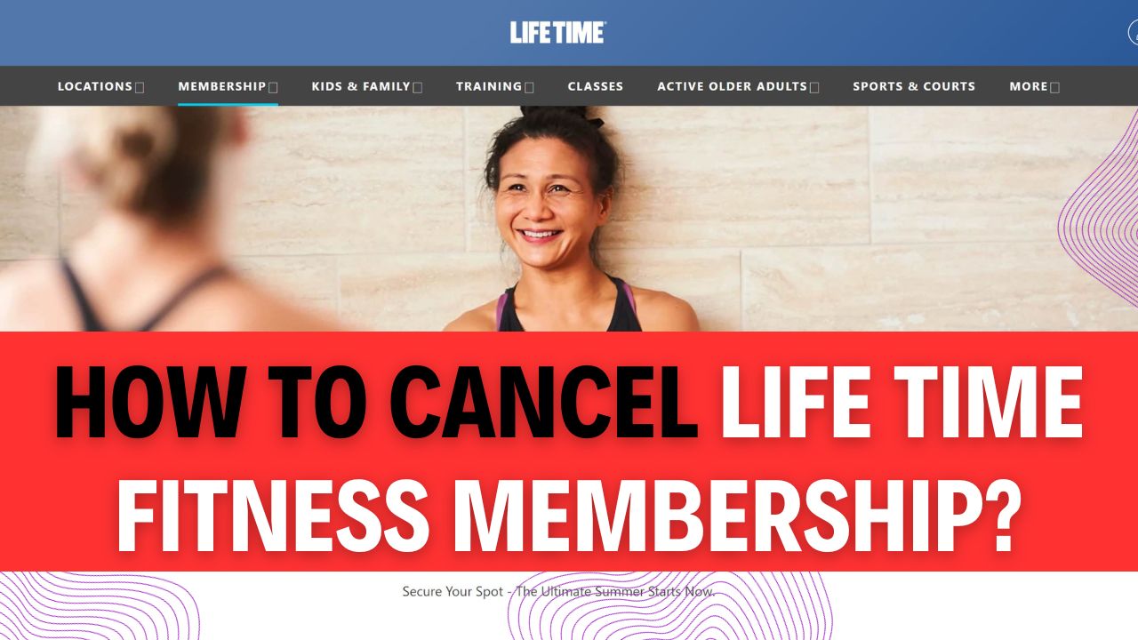 How To Cancel Life Time Fitness Membership