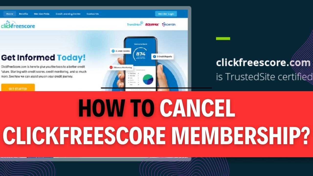 How To Cancel ClickFreeScore Membership