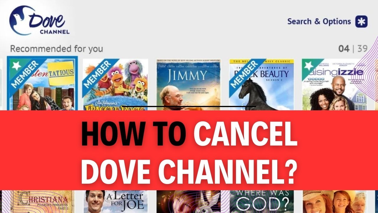 How To Cancel Dove Channel