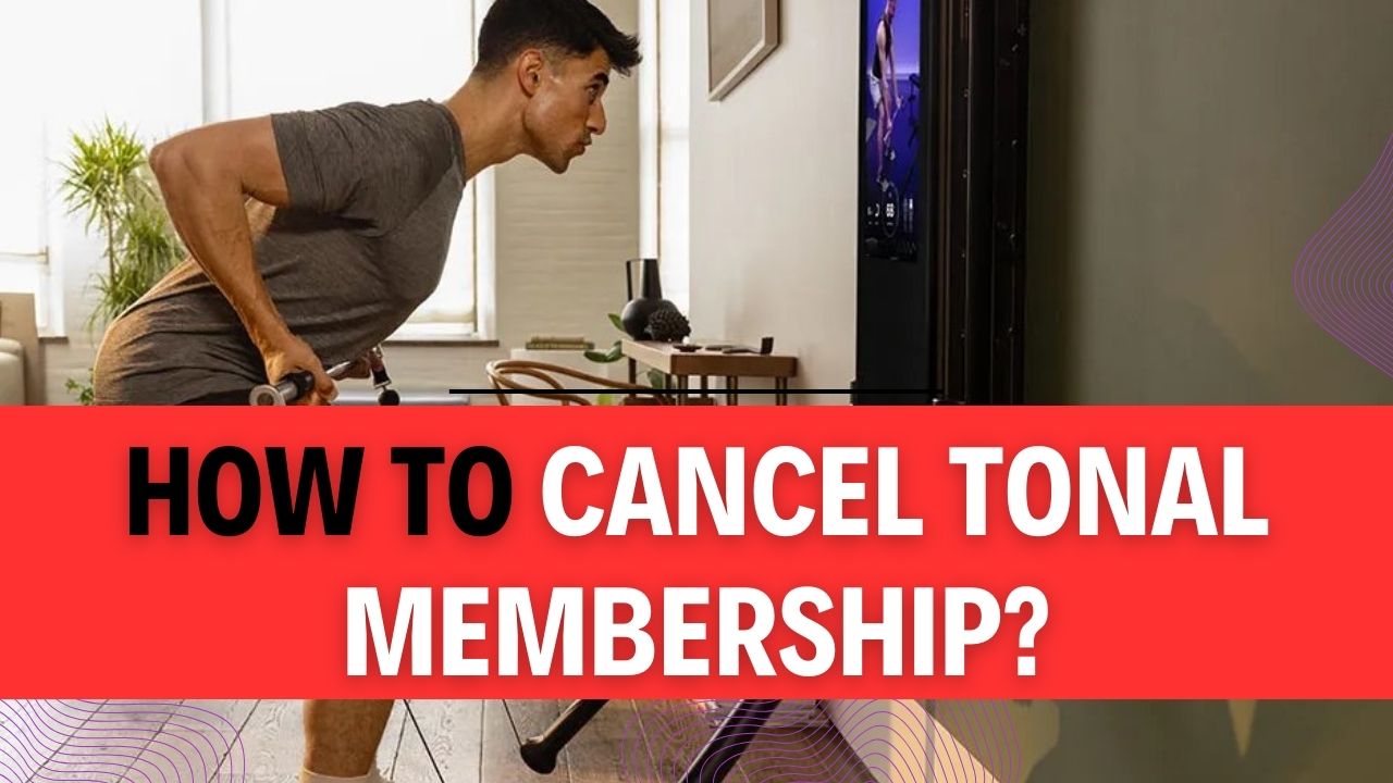 How To Cancel Tonal Membership