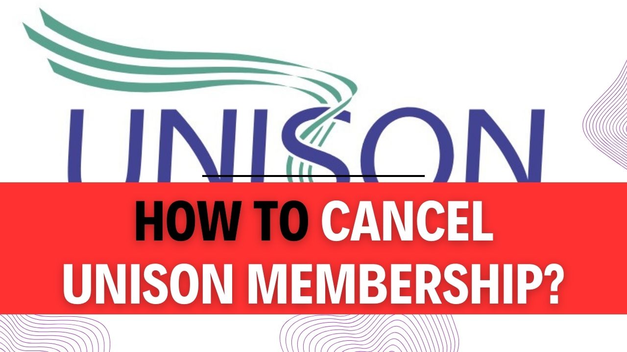 How To Cancel Unison Membership